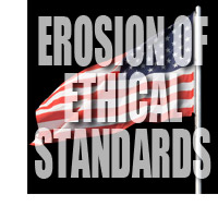 Erosion of Ethical standards